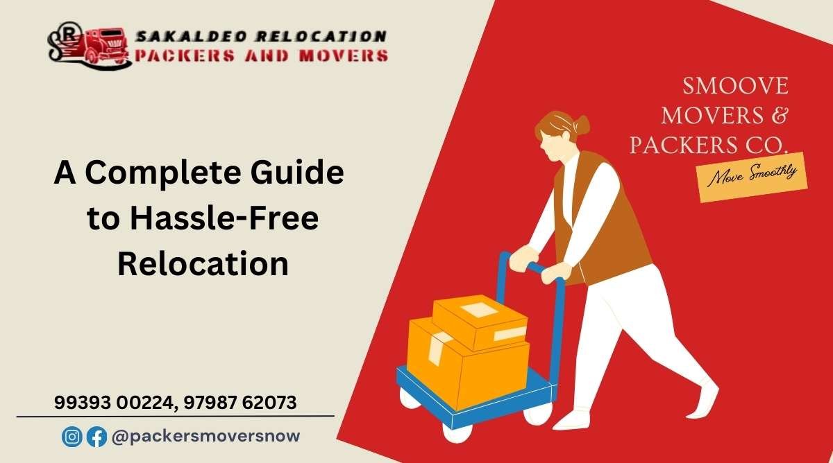 Best Packers and Movers in Ranchi: A Complete Guide to Hassle-Free Relocation